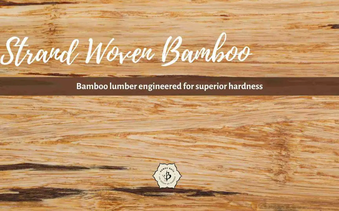 What is strand woven bamboo?