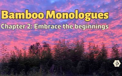 Bamboo Monologues: Chapter 2